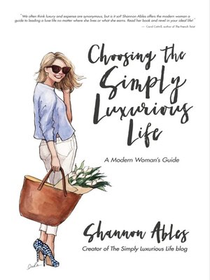 cover image of Choosing the Simply Luxurious Life
